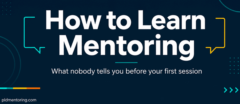 Learning mentoring – what nobody tells you before the first session.